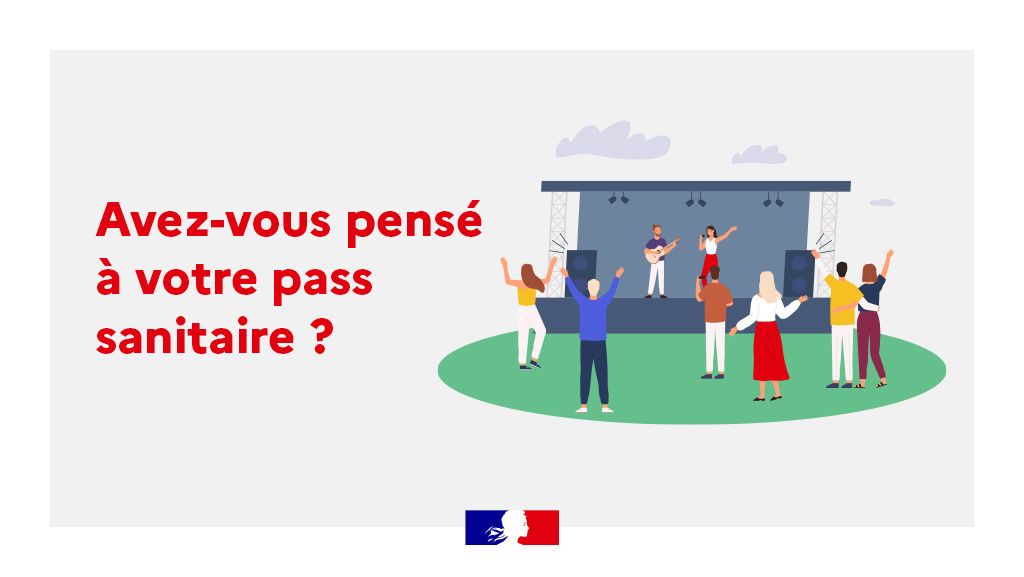 Extension du PASS SANITAIRE au 21/07/2021